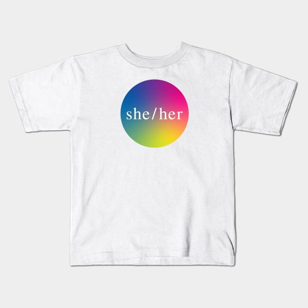 She/Her Pronouns Kids T-Shirt by Gold Star Creative